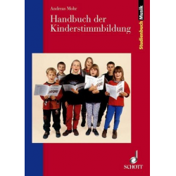 Buch: Handbuch der Kinderstimmbildung -Andreas Mohr
