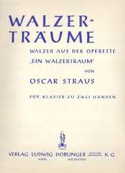 Walzerträume -Oscar Straus