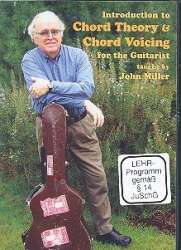 Introduction to Chord Theory and Chord Voicing for the Guitarist : -John Miller