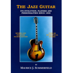 The Jazz Guitar : Its Evolution, -Maurice J. Summerfield