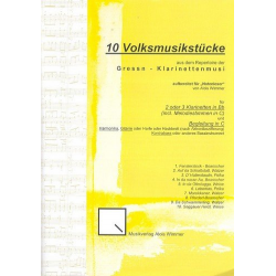 10 Volksmusikstücke der "Gressn-Klarinettenmusi"  für 2-3 Klarinetten und Begleitung -Diverse / Arr.Alois Wimmer
