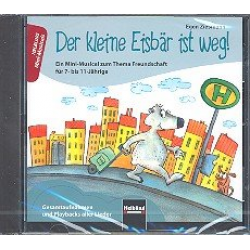Der kleine Eisbär ist weg : CD -Egon Ziesmann
