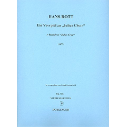 Ein Vorspiel zu "Julius Cäsar" -Hans Rott