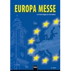 Europa-Messe -Franz Nagel / Arr.Karl Safaric