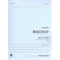 Sic et non op. 24 -Rainer Bischof