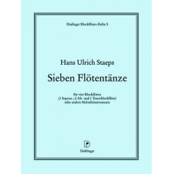 7 Flötentänze -Hans Ulrich Staeps