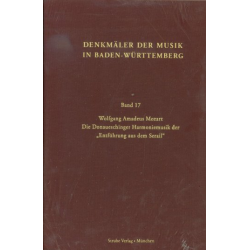 Die Donaueschiger Harmoniemusik der -Wolfgang Amadeus Mozart