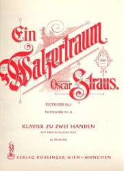 Ein Walzertraum Band 1 -Oscar Straus