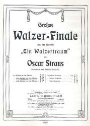 Großes Walzerfinale aus der Operette "Ein Walzertr -Oscar Straus