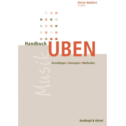 Handbuch Üben -Ulrich Mahlert