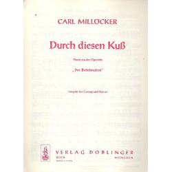 Durch diesen Kuß -Carl Millöcker