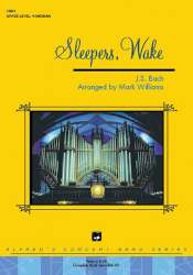 Sleepers Wake (concert band) -Johann Sebastian Bach / Arr.Mark Williams