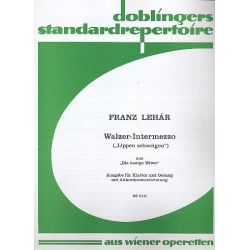 Walzer-lntermezzo ("Lippen schweigen") -Franz Lehár