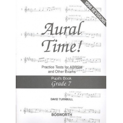 Aural Time Grade 7 : Pupil's Book -David Turnbull
