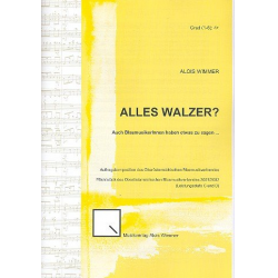 Alles Walzer ? -Alois Wimmer