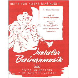 Inntaler Bauernmusik - Heft 22 -Gottlieb Weissbacher