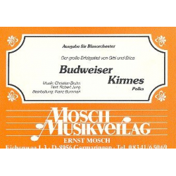 Budweiser Kirmes -Christian Bruhn / Arr.Franz Bummerl