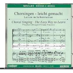Messe c-Moll KV427 : CD Chorstimme Bass -Wolfgang Amadeus Mozart