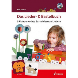 Das Lieder- und Bastelbuch (+CD) -Kati Breuer