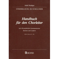 Handbuch für den Chorleiter mit -Adolf Rüdiger