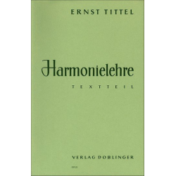 Harmonielehre, Text- und Notenteil -Ernst Tittel