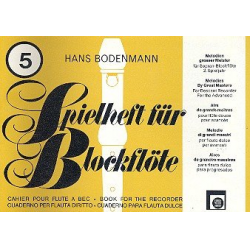 Spielheft für Blockflöte 5 -Hans Bodenmann