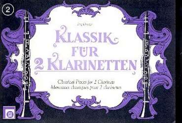 Klassik für 2 Klarinetten, Bd. 2 -Jörg Dräger