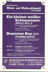 Jingle Bells (Ein kleiner weißer Schneemann) / Drummer Boy (Der Trommelmann) -Traditional / Arr.Werner Twardy
