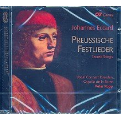 Preußische Festlieder : CD -Johannes Eccard