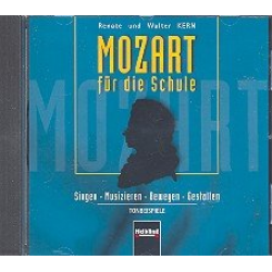 Mozart für die Schule : CD -Walter Kern