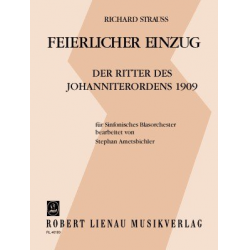 Feierlicher Einzug der Ritter des Johanniterordens (1909) - Partitur -Richard Strauss / Arr.Stephan Ametsbichler