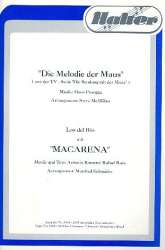 Die Melodie der Maus / Macarena -Antonio Romero & Rafael Ruiz (Los del Rio) / Arr.Steve McMillan