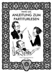 Anleitung zum Partiturenlesen -Hans Gal