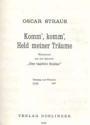Komm, komm, Held meiner Träume -Oscar Straus
