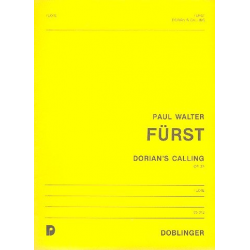 Dorian?s Calling op. 39 -Paul Walter Fürst
