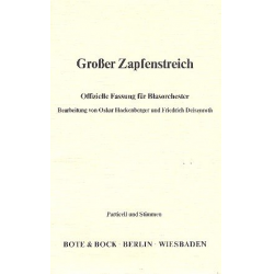 Großer Zapfenstreich : Offizielle -Richard Strauss