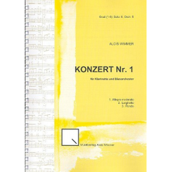 Konzert für Klarinette & Blasorchester Nr. 1 -Alois Wimmer