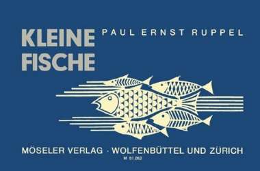 Kleine Fische : Kanons und -Paul Ernst Ruppel