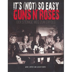 Guns'n Roses - Der steinige Weg zum Erfolg -Marc Canter