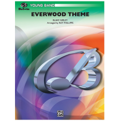 Everwood Theme (concert band) -Roy Phillippe