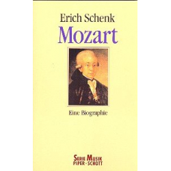 Mozart : Eine Biographie -Erich Schenk