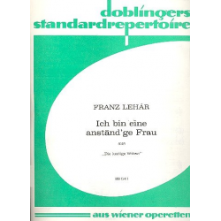 Ich bin eine anständige Frau -Franz Lehár