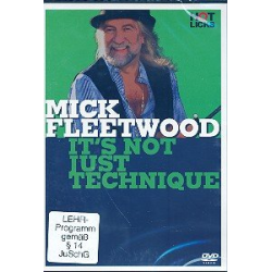 It´s not just Technique - for Drum Set : -Mick Fleetwood