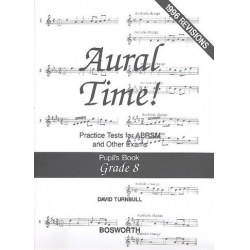 Aural Time Grade 8 : Pupil's Book -David Turnbull