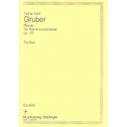 Revue op. 22 - Heinz Karl Gruber