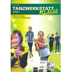 Tanzwerkstatt Klasse Band 1 (+DVD-ROM) -Renate Kern