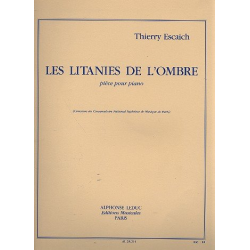 Litanies de l'Ombre : pour piano -Thierry Escaich