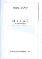 Messe : pour une voix, orgue et - André Jolivet