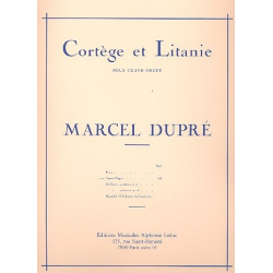 Cortege et litanie : pour grande orgue -Marcel Dupré