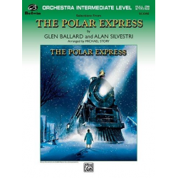 The Polar Express (full/string orch) -Alan Silvestri & Glen Ballard / Arr.Michael Story